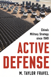 Active Defense: China's Military Strategy since 1949